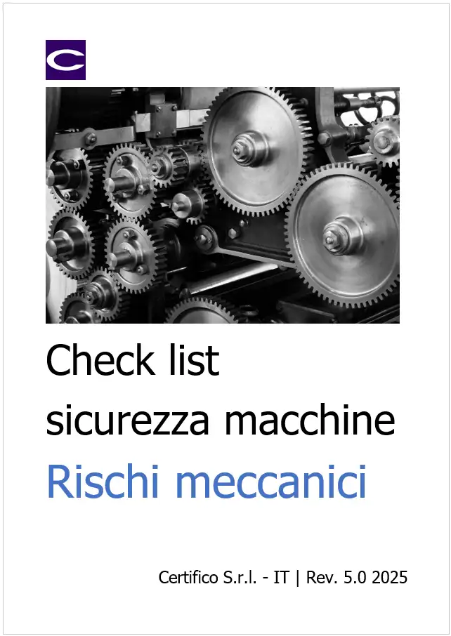 Check list Sicurezza macchine, rischi meccanici 2025 Check list Sicurezza macchine, rischi meccanici 2025